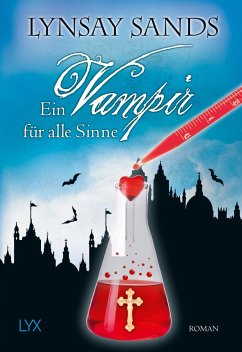 Ein Vampir für alle Sinne / Argeneau Bd.17 - Sands, Lynsay