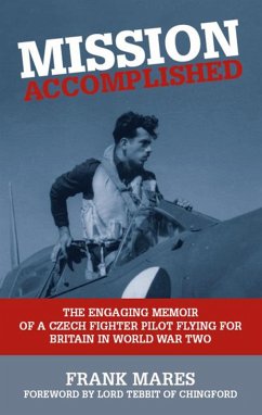 Mission Accomplished (eBook, ePUB) - Mares, Frank