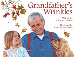 Grandfather's Wrinkles (eBook, PDF) - England, Kathryn