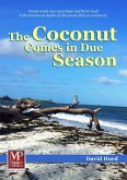 Coconut Comes in Due Season (eBook, ePUB)