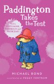 Paddington Takes the Test (eBook, ePUB)