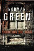 Shooting Dr. Jack (eBook, ePUB)