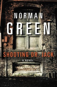 Shooting Dr. Jack (eBook, ePUB) - Green, Norman