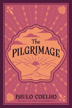 The Pilgrimage (eBook, ePUB) - Coelho, Paulo