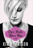 Once Dead, Twice Shy (eBook, ePUB)