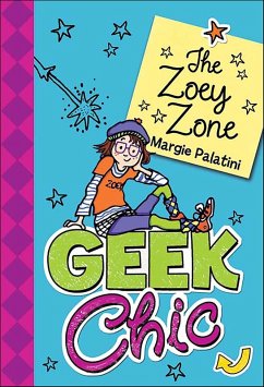 Cover Geek Chic: The Zoey Zone (eBook, ePUB)