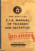 The Official CIA Manual of Trickery and Deception (eBook, ePUB)