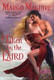 Taken By the Laird (eBook, ePUB)
