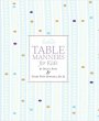 Emily Post's Table Manners for Kids... - Bild 1