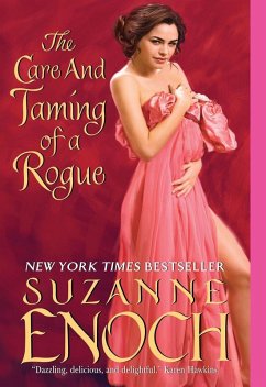 The Care and Taming of a Rogue (eBook, ePUB) - Enoch, Suzanne