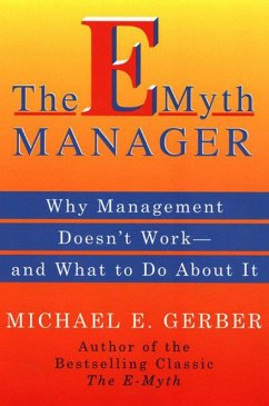 The E-Myth Manager (eBook, ePUB) - Gerber, Michael E.