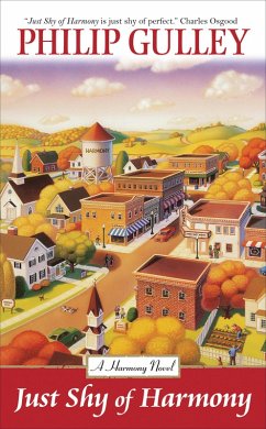 Just Shy of Harmony (eBook, ePUB) - Gulley, Philip