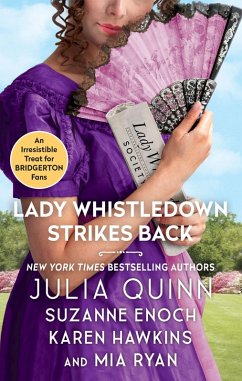 Lady Whistledown Strikes Back (eBook, ePUB) - Quinn, Julia; Hawkins, Karen; Enoch, Suzanne; Ryan, Mia