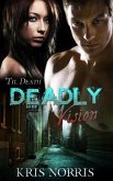 Deadly Vision (eBook, ePUB)