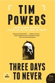 Three Days to Never (eBook, ePUB)