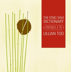 Feng Shui Dictionary (eBook, ePUB) - Too, Lillian