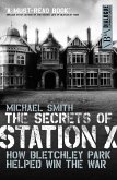 The Secrets of Station X (eBook, ePUB)