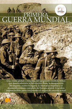 Breve historia de la Primera Guerra Mundial (eBook, ePUB) - Lozano Cutanda, Álvaro