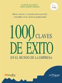 1000 claves de éxito en el mundo de la empresa (eBook, ePUB)