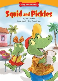 Squid and Pickles (eBook, PDF) - Dinardo, Jeff