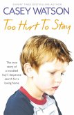Too Hurt to Stay (eBook, ePUB)