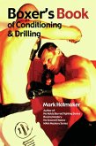Boxer's Book of Conditioning & Drilling (eBook, PDF) Boxer's Book of Conditioning & Drilling (eBook, PDF)