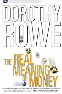 The Real Meaning of Money (Text Only) (eBook, ePUB) - Rowe, Dorothy