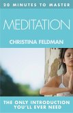 20 MINUTES TO MASTER ... MEDITATION (eBook, ePUB)