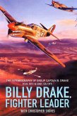 Billy Drake, Fighter Leader (eBook, ePUB) Billy Drake, Fighter Leader (eBook, ePUB)