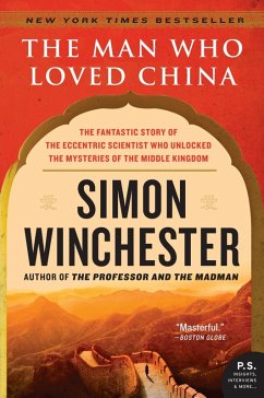 The Man Who Loved China (eBook, ePUB) - Winchester, Simon