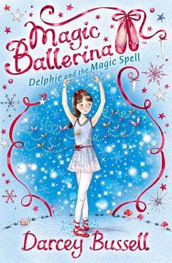 Delphie and the Magic Spell (eBook, ePUB) - Bussell, Darcey