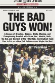 The Bad Guys Won (eBook, ePUB)