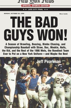 The Bad Guys Won (eBook, ePUB) - Pearlman, Jeff