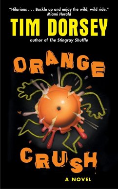 Orange Crush (eBook, ePUB) - Dorsey, Tim