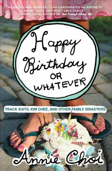 Happy Birthday or Whatever (eBook, ePUB)