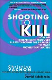 Shooting to Kill (eBook, ePUB)