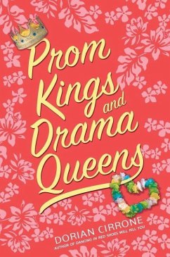 Cover Prom Kings and Drama Queens (eBook, ePUB)