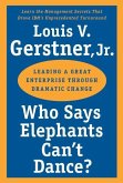 Who Says Elephants Can't Dance? (eBook, ePUB)