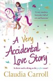 A Very Accidental Love Story (eBook, ePUB)