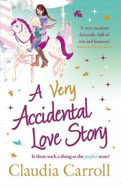A Very Accidental Love Story (eBook, ePUB) - Carroll, Claudia