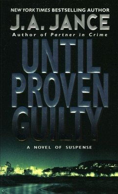 Until Proven Guilty (eBook, ePUB) - Jance, J. A.