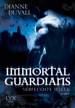 Verfluchte Seelen / Immortal Guardians Bd.3 - Duvall, Dianne