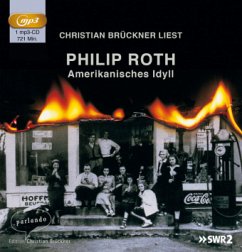 Amerikanisches Idyll - Roth, Philip