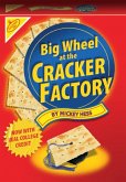 Big Wheel At The Cracker Factory (eBook, ePUB) Big Wheel At The Cracker Factory (eBook, ePUB)