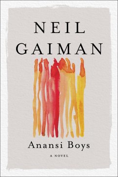 Anansi Boys (eBook, ePUB) - Gaiman, Neil