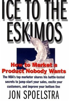 Ice to the Eskimos (eBook, ePUB) - Spoelstra, Jon