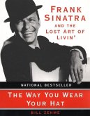 The Way You Wear Your Hat (eBook, ePUB)