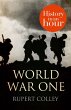 World War One: History in an Hour... - Bild 1