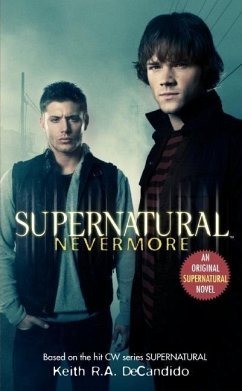 Supernatural: Nevermore (eBook, ePUB) - Decandido, Keith R. A.