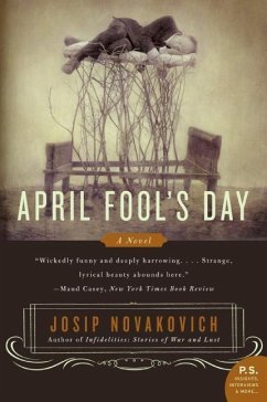 April Fool's Day (eBook, ePUB) - Novakovich, Josip